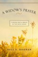 A Widow's Prayer: Finding God's Grace in the Days Ahead