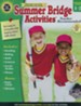 Summer Bridge Activities--Ages 6 to 7