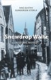 Snowdrop Waltz: Historic Novel - eBook