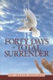 Forty Days of Total Surrender - eBook