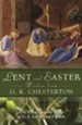 Lent and Easter Wisdom from G.K. Chesterton