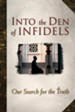 Into the Den of Infidels - eBook