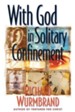 With God in Solitary Confinement - eBook