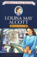 Louisa May Alcott: Young Novelist (Childhood of Famous Americans)