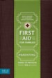 First Aid for Families, Volume 2: Parenting - Babies to Preteens