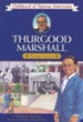Thurgood Marshall: Young Justice (Childhood of Famous Americans)