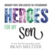 Heroes for My Son - eBook