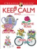 Keep Calm And... Coloring Book