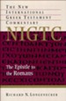 The Epistle to the Romans: New International Greek Testament Commentary [NIGTC]