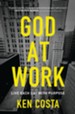 God at Work: Living Every Day with Purpose - eBook