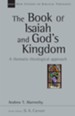 The Book of Isaiah and God's Kingdom: A Thematic-Theological Approach