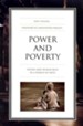 Power and Poverty: Divine and Human Rule in a World of Need