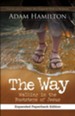 The Way: Walking in the Footsteps of Jesus - Expanded Edition
