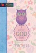 A Little God Time for Teachers: 365 Daily Devotions - eBook