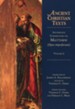 Incomplete Commentary on Matthew, Volume 2 (Opus Imperfectum): Ancient Christian Texts [ACT]