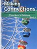 Making Connections Teacher's Edition, Grade 4 (Homeschool  Edition)