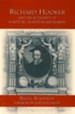 Richard Hooker and the Authority of Scripture, Reason and Tradition