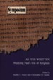 As It Is Written: Studying Paul's Use of Scripture