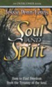 Soul and Spirit