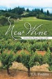 New Wine: Sermons from Passages Unique to John - eBook