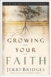 Growing Your Faith: How to Mature in Christ