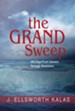 The Grand Sweep : 365 Days from Genesis Through Revelation