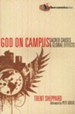 God on Campus: Sacred Causes & Global Effects