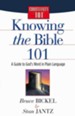 Knowing the Bible 101: A Guide to God's Word in Plain Language - eBook