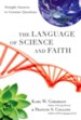 The Language of Science and Faith: Straight Answers to Genuine Questions