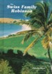 The Swiss Family Robinson (Grades 7 & 9 Resource Book)