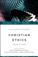 Christian Ethics: Four Views