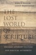 The Lost World of Scripture: Ancient Literary Culture and Biblical Authority