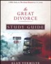 The Great Divorce Study Guide: A Bible Study on the Great Divorce by C.S. Lewis