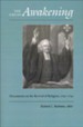 Great Awakening: Documents on the Revival of Religion, 1740-1745