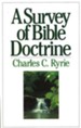 A Survey of Bible Doctrine