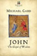 John: The Gospel of Wisdom