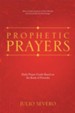 Prophetic Prayers: Daily Prayer Guide Based on the Book of Proverbs - eBook