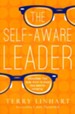 The Self-Aware Leader: Discovering Your Blind Spots to Reach Your Ministry Potential