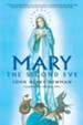 Mary: The Second Eve - eBook