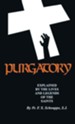 Purgatory: Explained by the Lives and Legends of the Saints - eBook