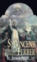St. Vincent Ferrer: The Angel of the Judgment - eBook