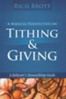 A Biblical Perspective on Tithing & Giving