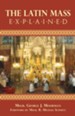 The Latin Mass Explained - eBook