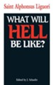 What Will Hell Be Like? - eBook
