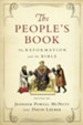 The People's Book: The Reformation and the Bible