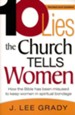 10 Lies the Church Tells Women, Revised