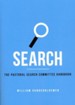 Search: The Pastoral Search Comitttee Handbook - eBook