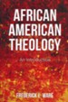 African American Theology: An Introduction - eBook