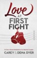 Love at First Fight: 52 Story-Based Meditations for Married Couples - eBook