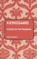Kierkegaard: A Guide for the Perplexed